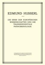 Cover-Bild Die Krisis der Europäischen Wissenschaften und die Transzendentale Phänomenologie