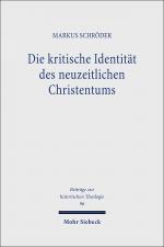 Cover-Bild Die kritische Identität des neuzeitlichen Christentums