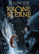 Cover-Bild Die Krone der Sterne (Comic). Bd. 1