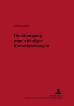 Cover-Bild Die Kündigung wegen häufiger Kurzerkrankungen