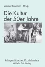 Cover-Bild Die Kultur der 50er Jahre