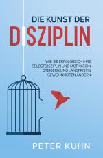Cover-Bild Die Kunst der Disziplin