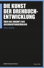 Cover-Bild Die Kunst der Drehbuchentwicklung