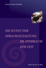 Cover-Bild Die Kunst der Sprachgestaltung im Atemraum der Zeit