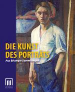 Cover-Bild Die Kunst des Porträts. Aus Erlanger Sammlungen