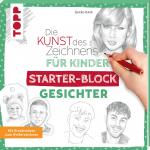 Cover-Bild Die Kunst des Zeichnens für Kinder Starter-Block - Gesichter