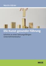 Cover-Bild Die Kunst gesunder Führung