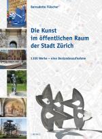 Cover-Bild Die Kunst im öffentlichen Raum der Stadt Zürich