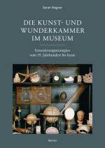 Cover-Bild Die Kunst- und Wunderkammer im Museum