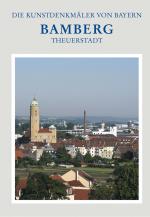 Cover-Bild Die Kunstdenkmäler von Bayern / Stadt Bamberg 7 - Theuerstadt und östliche Stadterweiterungen