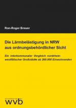 Cover-Bild Die Lärmbelästigung in NRW aus ordnungsbehördlicher Sicht