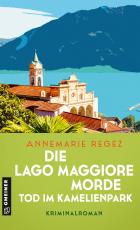 Cover-Bild Die Lago Maggiore-Morde - Tod im Kamelienpark