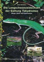 Cover-Bild Die Langschwanzeidechsen der Gattung Takydromus