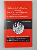 Cover-Bild Die Lateinschule in Montabaur-Ettersdorf vom 10. bis zum 16. Jahrhundert - Welschneudorf in Vergangenheit und Gegenwart