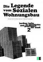 Cover-Bild Die Legende vom Sozialen Wohnungsbau