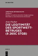 Cover-Bild Die Legitimität des Sportwettbetrugs (§ 265c StGB)