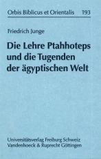 Cover-Bild Die Lehre Ptahhoteps und die Tugenden der ägyptischen Welt