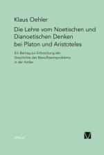 Cover-Bild Die Lehre vom Noetischen und Dianoetischen Denken bei Platon und Aristoteles