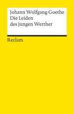 Cover-Bild Die Leiden des jungen Werther. Textausgabe mit Nachwort