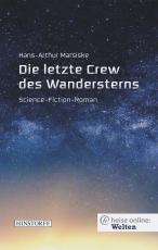 Cover-Bild Die letzte Crew des Wandersterns