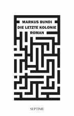 Cover-Bild Die letzte Kolonie