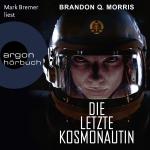 Cover-Bild Die letzte Kosmonautin