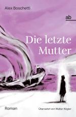 Cover-Bild Die letzte Mutter