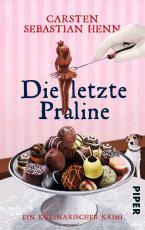 Cover-Bild Die letzte Praline