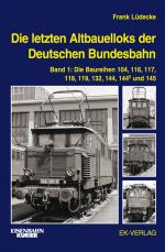 Cover-Bild Die letzten Altbauelloks der Deutschen Bundesbahn