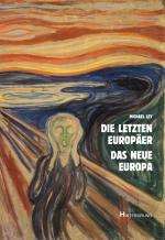 Cover-Bild Die letzten Europäer Das neue Europa