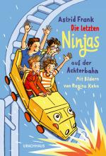 Cover-Bild Die letzten Ninjas auf der Achterbahn