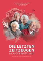 Cover-Bild Die letzten Zeitzeugen im Augsburger Land