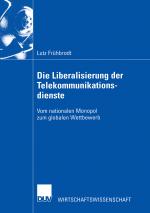 Cover-Bild Die Liberalisierung der Telekommunikationsdienste