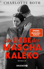 Cover-Bild Die Liebe der Mascha Kaléko