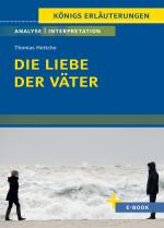 Cover-Bild Die Liebe der Väter von Thomas Hettche - Textanalyse und Interpretation
