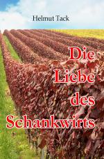 Cover-Bild Die Liebe des Schankwirts