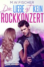 Cover-Bild Die Liebe ist kein Rockkonzert