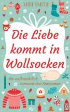 Cover-Bild Die Liebe kommt in Wollsocken