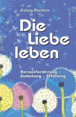 Cover-Bild Die Liebe leben