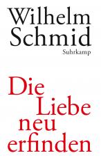 Cover-Bild Die Liebe neu erfinden