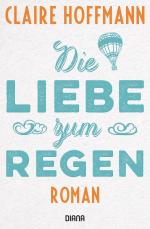 Cover-Bild Die Liebe zum Regen