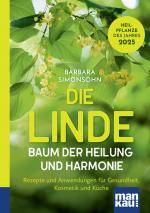 Cover-Bild Die Linde – Baum der Heilung und Harmonie