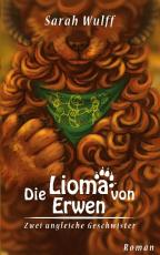 Cover-Bild Die Lioma von Erwen