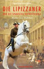 Cover-Bild Die Lipizzaner & die spanische Hofreitschule