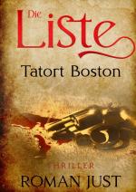 Cover-Bild Die Liste - Tatort Boston - Band 3