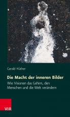 Cover-Bild Die Macht der inneren Bilder