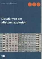 Cover-Bild Die Mär von der Mietpreisexplosion