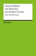 Cover-Bild Die Märchen der Brüder Grimm. Eine Einführung