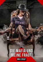 Cover-Bild Die mafia und meine frau