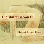 Cover-Bild Die Marquise von O.